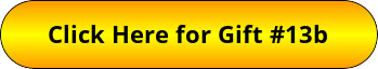 button13b-click-here-for-gift